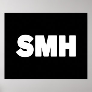 SMH Texto Slang Poster