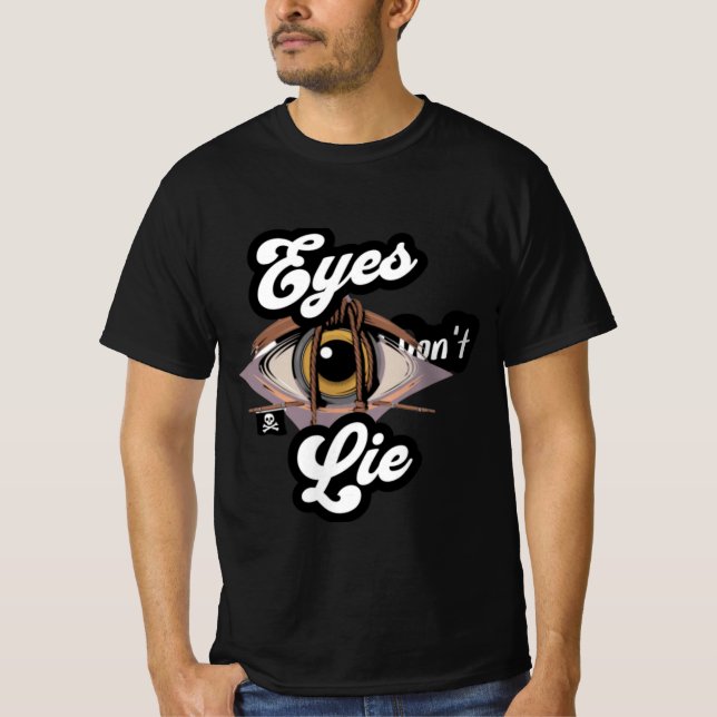 SMS engraçados camiseta design de olhos não mentem (Frente)