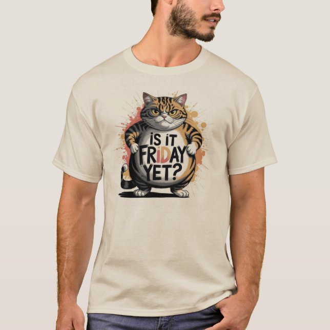 Snarky Humor Unisex T-Shirt É SEXTA? (Frente)