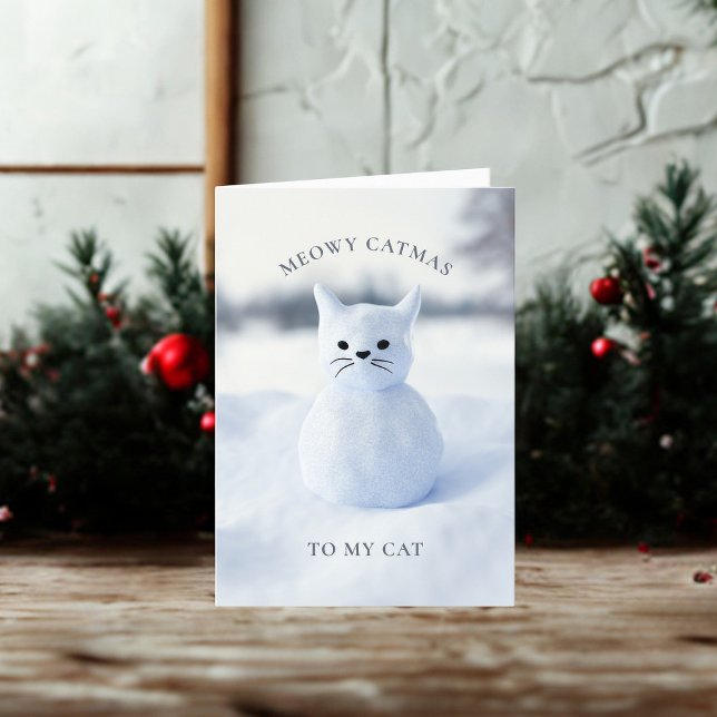 Snowman Cat Meowy Catmas Cartão de Natal (Meowy Cat-mas to your cat! (also can be used to send to non cat people too))