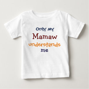 Só a minha mama entende a camiseta da minha crianç