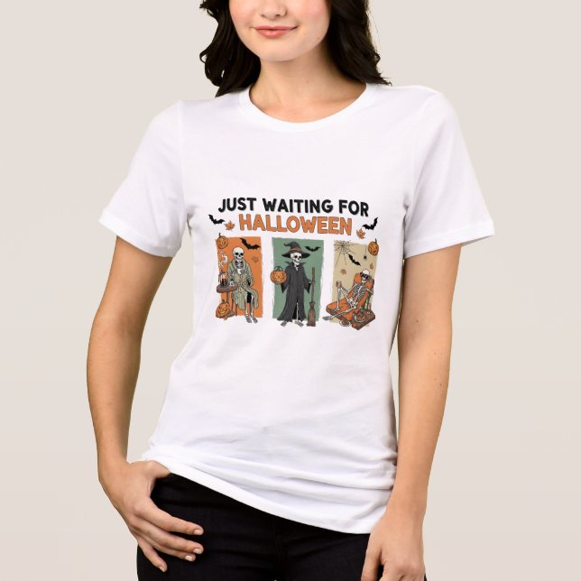 Só esperando a camiseta do Dia das Bruxas - Skelet (Frente)
