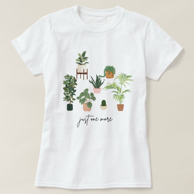 Só Mais Uma Camisa De Planta, Camisa De Dama De Pl (Frente do Design)