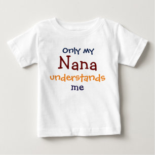 Só Minha Nana Me Entende A Criança Toddler T-Shirt
