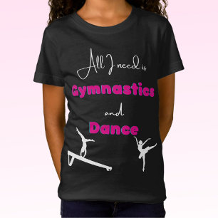 Só preciso de ginástica e camiseta de dança