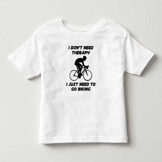 Só preciso ir andar de bicicleta T-Shirt (Frente)