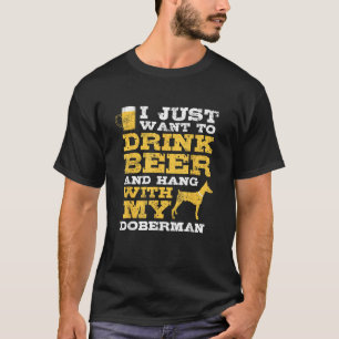 Só Quero Beber Cerveja Com A Camisa Doberman