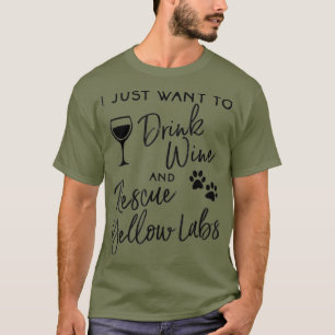 Só Quero Tomar Vinho Resgate Camisa Amarela De Lab