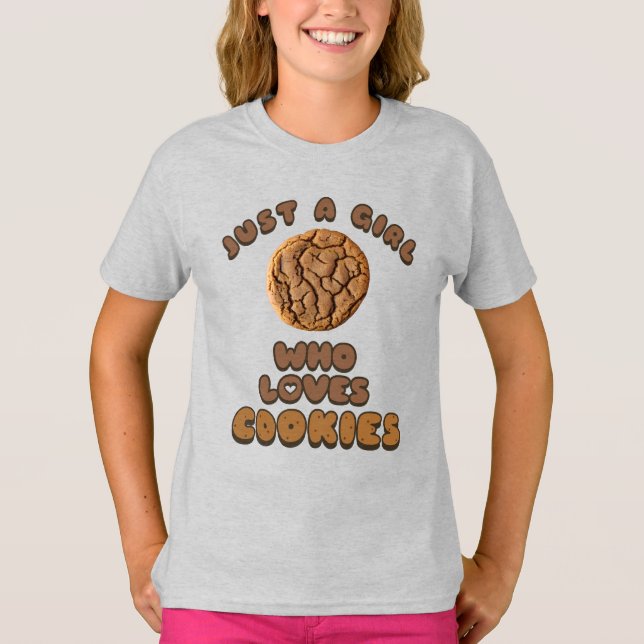 Só uma garota que ama Cookies T-Shirt (Frente)