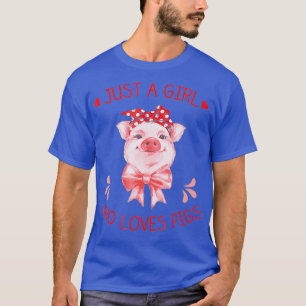 Só uma garota que ama porcos e camisa