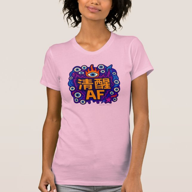 Sober AF - Chinese - T-Shirt (Frente)