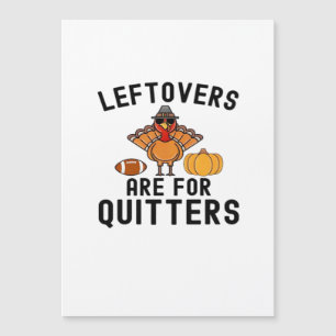 Sobras São Para Quem Desiste Peru Dia De Ação De G