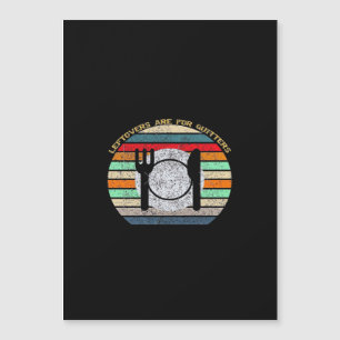 Sobras São Para Quem Desiste Retro Vintage Engraça