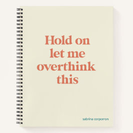 Sobrepense Esta Citação Engraçada | Burnt Siena