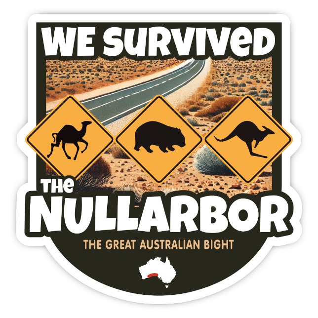 Sobrevivemos ao Nullarbor, o adesivo da Austrália (We Survived the Nullarbor, Australia Sticker)