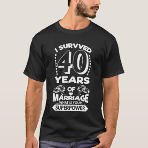 Sobrevivi A 40 Anos De Casamento - Camisa De Casam