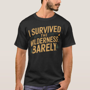 Sobrevivi à Selva por Pouco Camiseta Divertida de