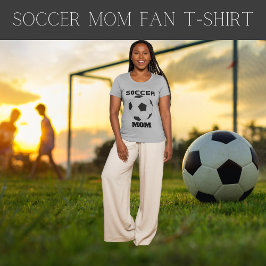 Soccer Mãe Fã T-Shirt