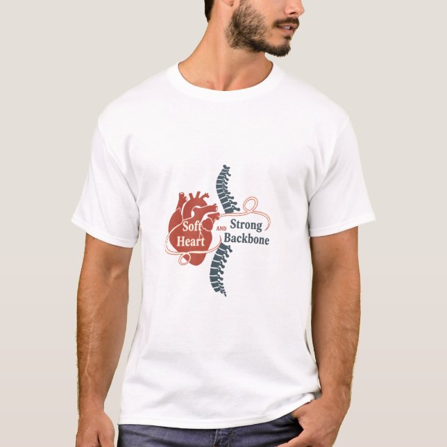 Soft Heart Strong Backbone t-shirt (Frente)
