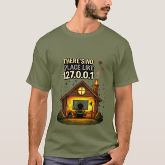Software Engineer Home 127.0.0.1 T-Shirt
