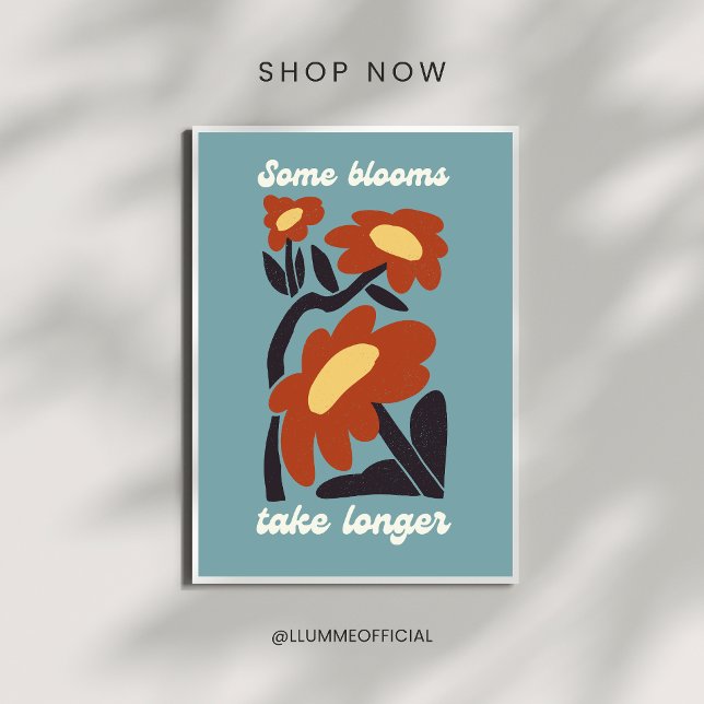 Some Blooms Take Longer Retro Flower Poster (Criador carregado)