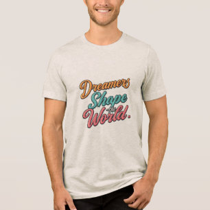 Sonhadores moldam a camisa do mundo