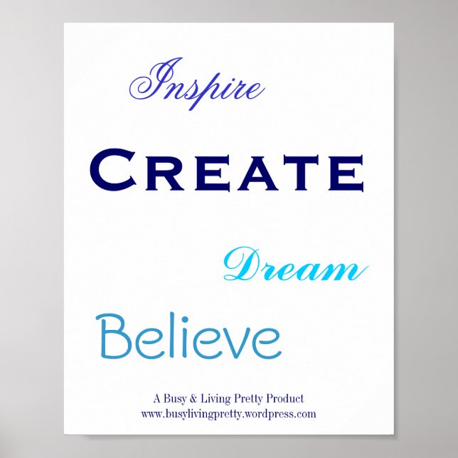 Sonhe, acredite, inspire, Crie, Poster (Frente)