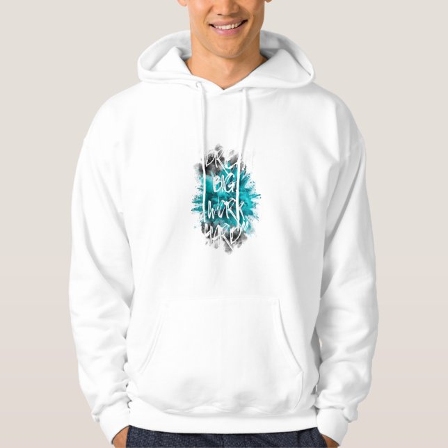 Sonhe Grande, Trabalhe Duro: Camiseta Teal Explosi (Frente)