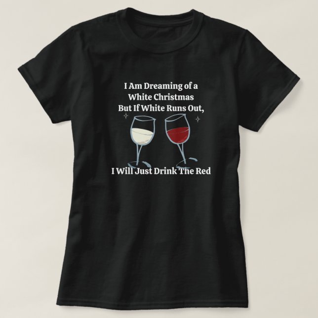 Sonho com uma Camisa de Natal Branca - Feriado (Frente do Design)