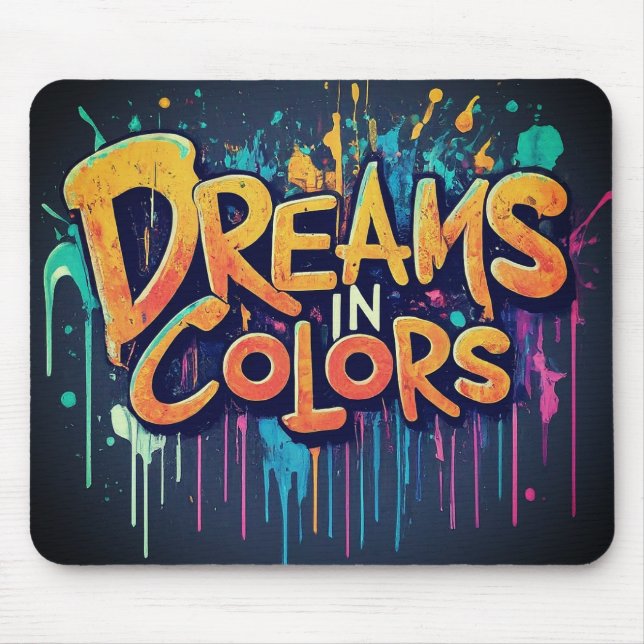 Sonhos no Mousepad de Cores (Frente)