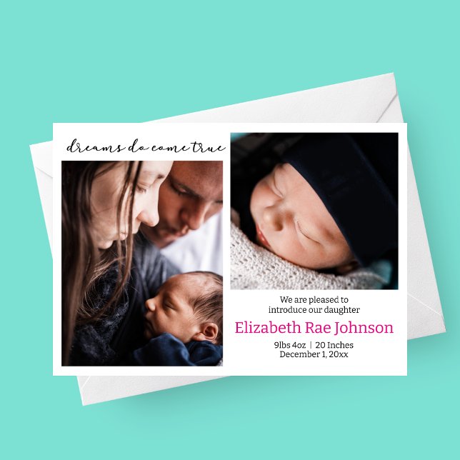 Sonhos Vêm Verdadeiro Anúncio de Nascimento do Beb (Dreams Do Come True Photo Birth Announcement Card with Two Photos)