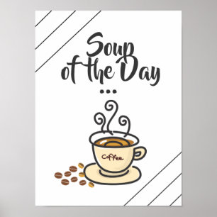 Sopa do dia, poster engraçado do café