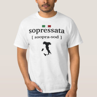 SOPRESSATA - CAMISA ENGRAÇADA DO ITALIANO T DO SOD