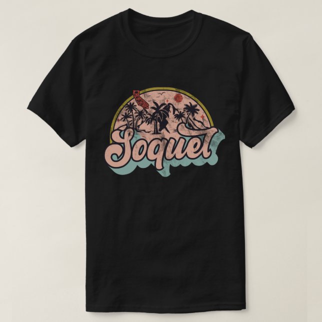 Soquel, California T-Shirt (Frente do Design)