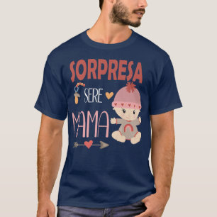 SORPRESA Sere Mama Grávida Camisa - Gravidez Anno