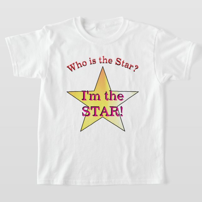 "Sou a Estrela!" Camiseta (Postura )