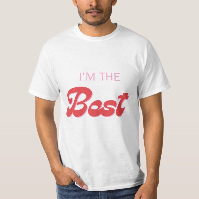 Sou a melhor camisa (Frente)