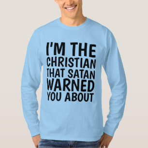 SOU A SATÃ CRISTÃ TE AVISOU SOBRE T-Shirts