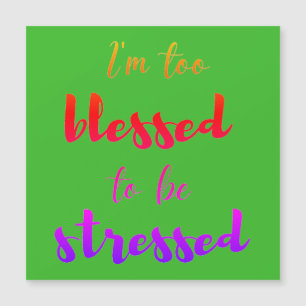 Sou abençoado demais para ser um cartão      est