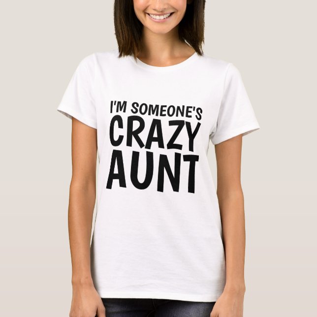 SOU ALGUÉM COM T-shirts LOUCAS (Frente)