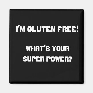 Sou Gluten Free! Qual é o seu super poder? Íman