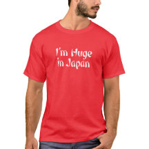 Sou imenso no Japão. Camiseta engraçada