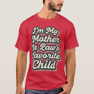 Sou o Filho Favorito da Minha Sogra Camisa Diverti