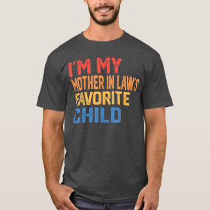 Sou o Filho Favorito da Minha Sogra Camisa Diverti