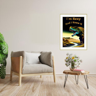 Sou Rexy e sei disso, Poster de dinossauro
