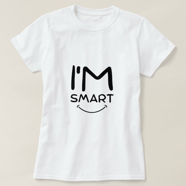 Sou Smart T-Shirt (Frente do Design)
