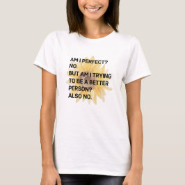 Sou T-Shirt Perfeito