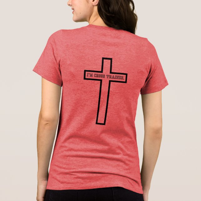 Sou t-shirt treinada pela CROSS. (Verso)