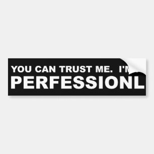Sou Um Adesivo de Para-choque Engraçado Profission