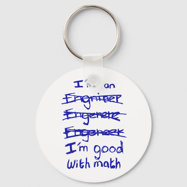 Sou um Engenheiro, sou bom com Chaveiro de Matemát (Frente)